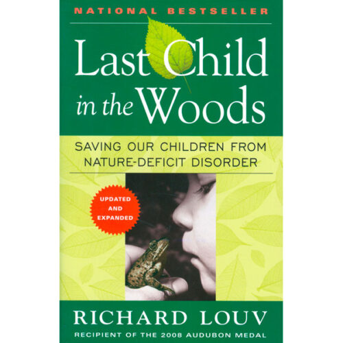 “Last Child in the Woods” Explores Relationship Between Nature and Children